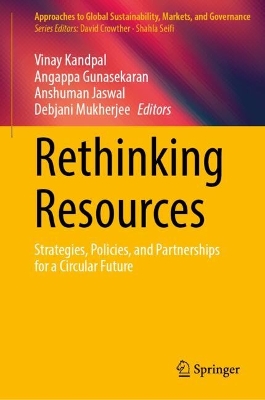 Rethinking Resources: Strategies, Policies, and Partnerships for a Circular Future