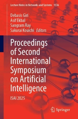 Proceedings of Second International Symposium on Artificial Intelligence: ISAI 2025