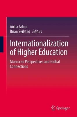 Internationalization of Higher Education: Moroccan Perspectives and Global Connections