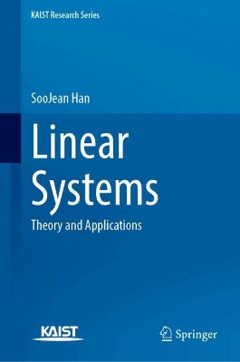 Linear Systems: Theory and Applications