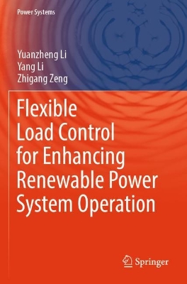 Flexible Load Control for Enhancing Renewable Power System Operation
