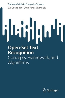 Open-Set Text Recognition: Concepts, Framework, and Algorithms 2024 ed.