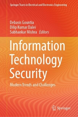 Information Technology Security: Modern Trends and Challenges 2024 ed.