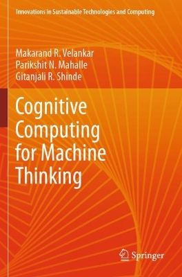 Cognitive Computing for Machine Thinking