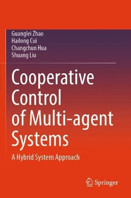 Cooperative Control of Multi-agent Systems: A Hybrid System Approach