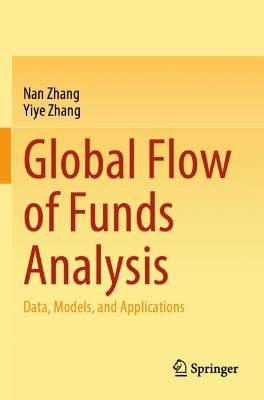 Global Flow of Funds Analysis: Data, Models, and Applications