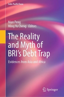Reality and Myth of BRI's Debt Trap: Evidences from Asia and Africa
