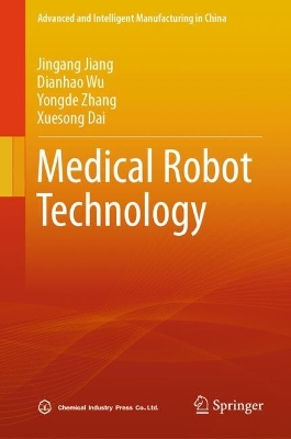 Medical Robot Technology 2024 ed.