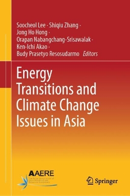 Energy Transitions and Climate Change Issues in Asia 2024 ed.