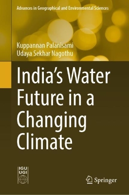 India's Water Future in a Changing Climate 1st ed. 2024