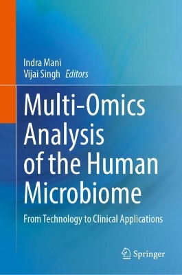 Multi-Omics Analysis of the Human Microbiome: From Technology to Clinical Applications 2024 ed.