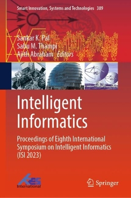 Intelligent Informatics: Proceedings of Eighth International Symposium on Intelligent Informatics (ISI 2023)