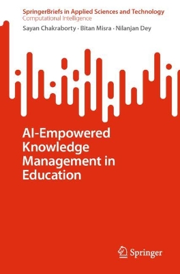 AI-Empowered Knowledge Management in Education 2024 ed.