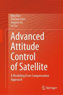 Advanced Attitude Control of Satellite: A Modeling Error Compensation Approach