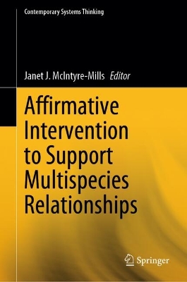 Affirmative Intervention to Support Multispecies Relationships 2024 ed.