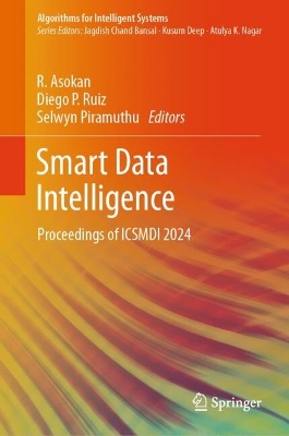 Smart Data Intelligence: Proceedings of ICSMDI 2024