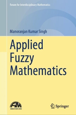 Applied Fuzzy Mathematics 2024 ed.