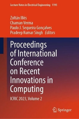 Proceedings of International Conference on Recent Innovations in Computing: ICRIC 2023, Volume 2