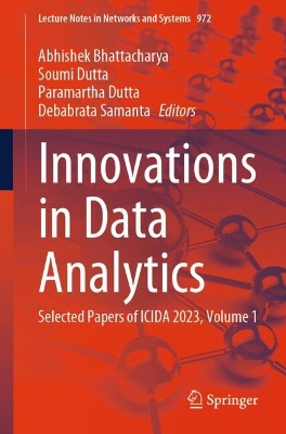 Innovations in Data Analytics: Selected Papers of ICIDA 2023, Volume 1 2024 ed.