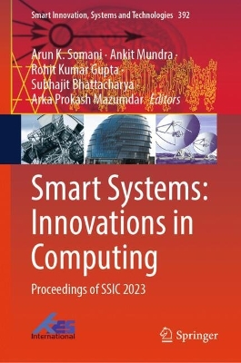 Smart Systems: Innovations in Computing: Proceedings of SSIC 2023
