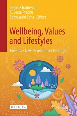 Wellbeing, Values and Lifestyles: Towards a New Development Paradigm 2025 ed.
