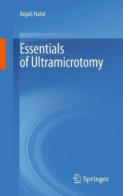 Essentials of Ultramicrotomy