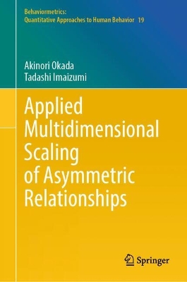 Applied Multidimensional Scaling of Asymmetric Relationships 2024 ed.