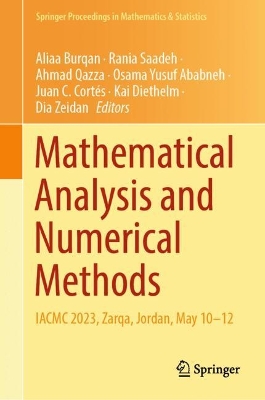 Mathematical Analysis and Numerical Methods: IACMC 2023, Zarqa, Jordan, May 1012 2024 ed.