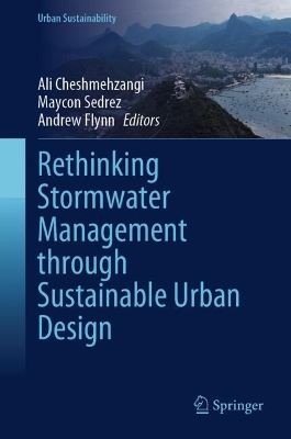 Rethinking Stormwater Management through Sustainable Urban Design 2024 ed.