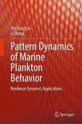 Pattern Dynamics of Marine Plankton Behavior: Nonlinear Dynamics Applications