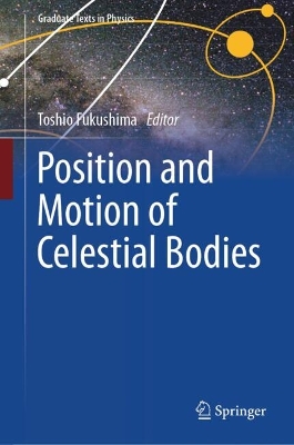 Position and Motion of Celestial Bodies 2024 ed.