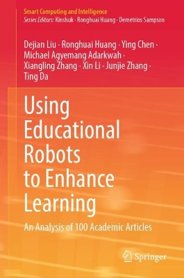 Using Educational Robots to Enhance Learning: An Analysis of 100 Academic Articles