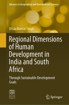 Regional Dimensions of Human Development in India and South Africa: Through Sustainable Development Goals