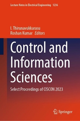 Control and Information Sciences: Select Proceedings of CISCON 2023 2024 ed.