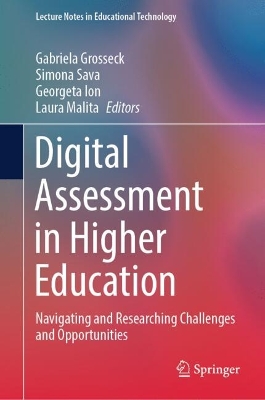 Digital Assessment in Higher Education: Navigating and Researching Challenges and Opportunities