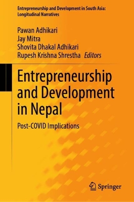 Entrepreneurship and Development in Nepal: Post-COVID Implications