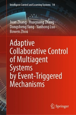 Adaptive Collaborative Control of Multiagent Systems by Event-Triggered  Mechanisms 2024 ed.