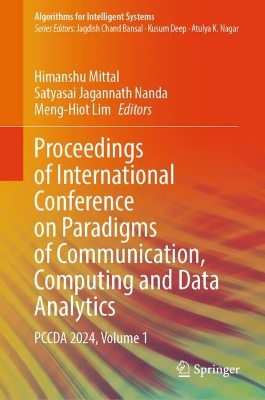 Proceedings of International Conference on Paradigms of Communication, Computing and Data Analytics: PCCDA 2024, Volume 1