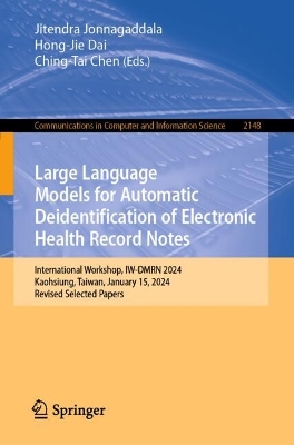 Large Language Models for Automatic Deidentification of Electronic Health Record Notes: International Workshop, IW-DMRN 2024, Kaohsiung, Taiwan, January 15, 2024, Revised Selected Papers