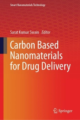 Carbon Based Nanomaterials for Drug Delivery 2024 ed.