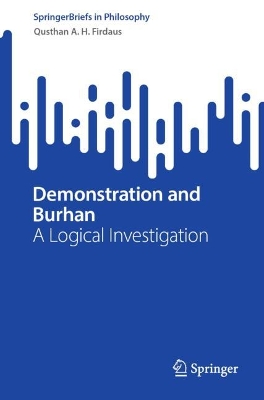 Demonstration and Burhan:  A Logical Investigation