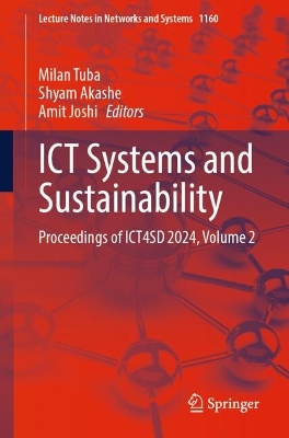 ICT Systems and Sustainability: Proceedings of ICT4SD 2024, Volume 2 2024 ed.