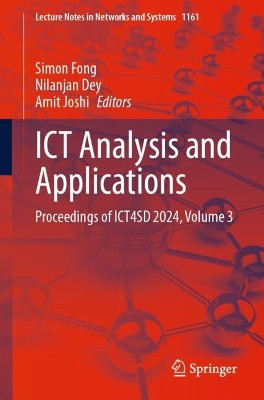 ICT Analysis and Applications: Proceedings of ICT4SD 2024, Volume 3 2024 ed.