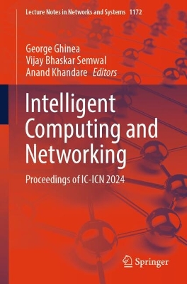 Intelligent Computing and Networking: Proceedings of IC-ICN 2024