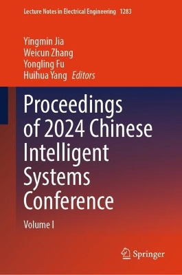 Proceedings of 2024 Chinese Intelligent Systems Conference: Volume I