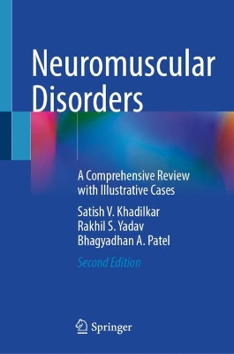 Neuromuscular Disorders: A Comprehensive Review with Illustrative Cases