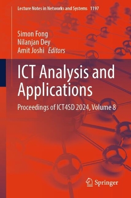 ICT Analysis and Applications: Proceedings of ICT4SD 2024, Volume 8 2025 ed.