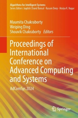 Proceedings of International Conference on Advanced Computing and Systems: AdComSys 2024 2024 ed.