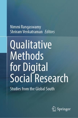 Qualitative Methods for Digital Social Research: Studies from the Global South 2025 ed.