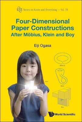 Four-dimensional Paper Constructions After Mobius, Klein And Boy